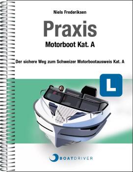 BoatDriver Praxisbuch Kat.A